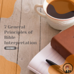 7 principles of bible interpretation